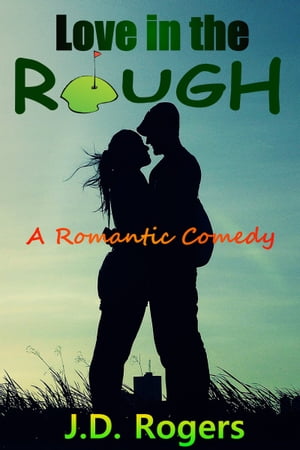 Love in the Rough