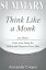 Summary of Think Like a Monk