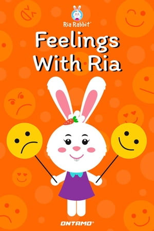 ŷKoboŻҽҥȥ㤨Feelings With Ria Learn With Ria Rabbit, #5Żҽҡ[ Ontamo Entertainment ]פβǤʤ150ߤˤʤޤ