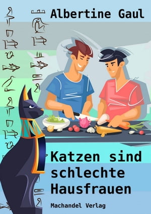 Katzen sind schlechte Hausfrauen【電子書籍】[ Albertine Gaul ]