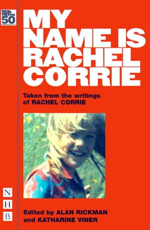 My Name is Rachel Corrie (NHB Modern Plays)