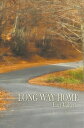 Long Way Home【電子書籍】[ Lucy Calvert ]