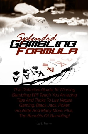 Splendid Gambling Formula