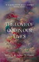 ŷKoboŻҽҥȥ㤨The Love Of God In Our Lives Walking With JesusŻҽҡ[ Melanie Williams ]פβǤʤ150ߤˤʤޤ