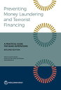 Preventing Money Laundering and Terrorist Financing, Second Edition A Practical Guide for Bank Supervisors