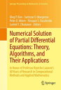 Numerical Solution of Partial Differential Equations: Theory, Algorithms, and Their Applications In Honor of Professor Raytcho Lazarov 039 s 40 Years of Research in Computational Methods and Applied Mathematics【電子書籍】