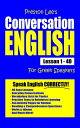 Preston Lee's Conversation English For Greek Speakers Lesson 1: 40【電子書籍】[ Presto...