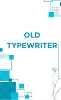 OLD TYPEWRITER