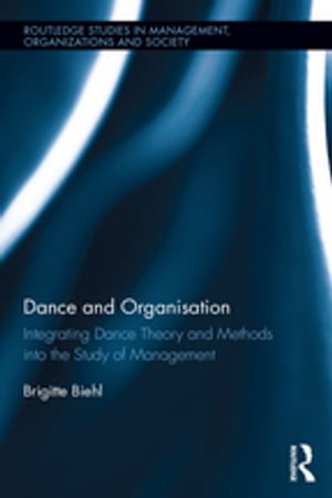 Dance and Organization