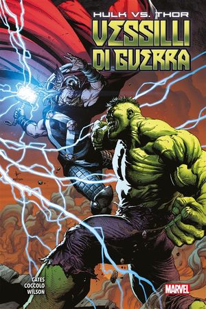 Hulk vs. Thor - Vessilli di guerra