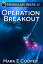 Operation Breakout: Merkiaari Wars 4