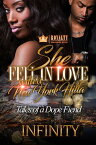 She Fell In Love with a New York Hitta Tales of a Dope Fiend【電子書籍】[ Infinity ]