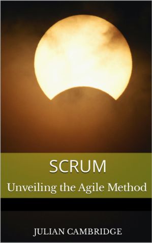 Scrum: Unveiling the Agile Method