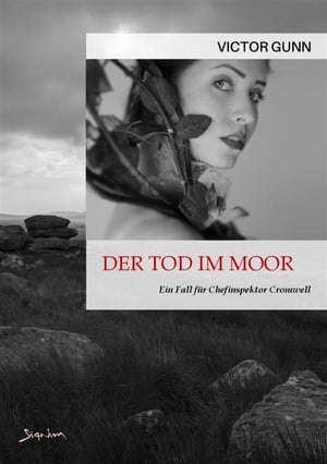 DER TOD IM MOOR - EIN FALL F?R CHEFINSPEKTOR CROMWELL Der Krimi-Klassiker!Żҽҡ[ Victor Gunn ]