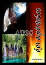 Atos Dos Ap?stolos【電子書籍】[ Silvio Dut