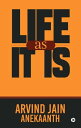 Life as it is【電子書籍】[ Arvind Jain ]