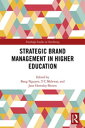 Strategic Brand Management in Higher Education【電子書籍】