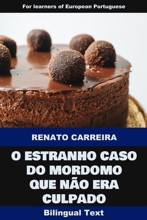 O Estranho Caso do Mordomo Que Não Era Culpado