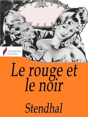 Le Rouge et le Noir