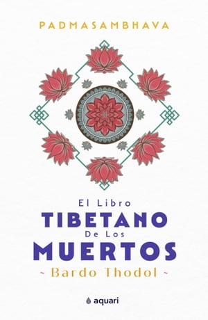 El libro tibetano de los muertos