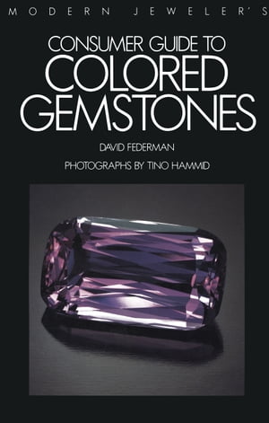 Modern Jeweler’s Consumer Guide to Colored Gemstones