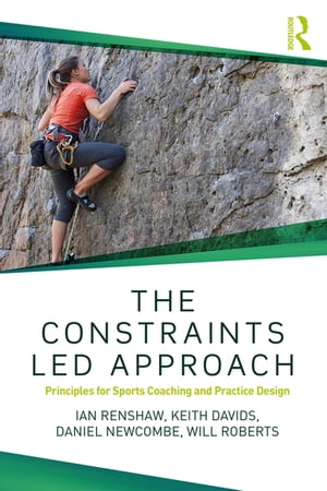 The Constraints-Led Approach