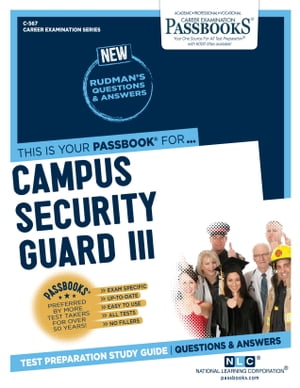 Campus Security Guard III Passbooks Study Guide【電子書籍】[ National Learning Corporation ]