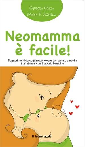 Neomamma è facile!