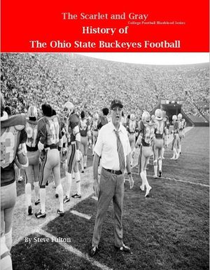 ŷKoboŻҽҥȥ㤨The Scarlet and Gray! History of The Ohio State Buckeyes Football College Football Blueblood Series, #12Żҽҡ[ Steve Fulton ]פβǤʤ2,000ߤˤʤޤ