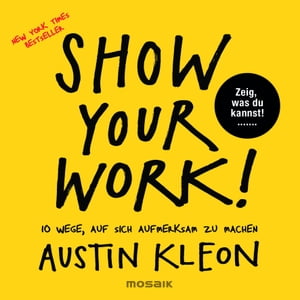 Show Your Work!