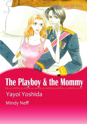 THE PLAYBOY & THE MOMMY (Mills & Boon Comics)