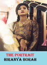 The Portrait【電子書籍】[ Hiranya Borah ] 1