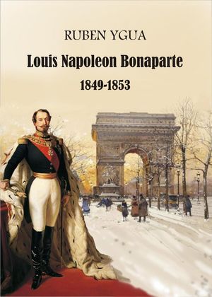 Louis Napoleon Bonaparte