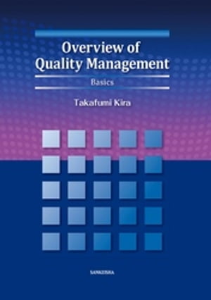 Overview of Quality Management Basics