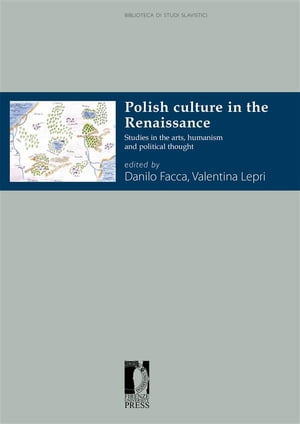 Polish Culture in the Renaissance
