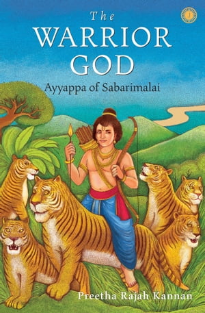 The Warrior God: Ayyappa of Sabarimalai