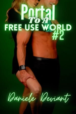 ŷKoboŻҽҥȥ㤨Portal To A Free Use World #2Żҽҡ[ Daniele Deviant ]פβǤʤ407ߤˤʤޤ