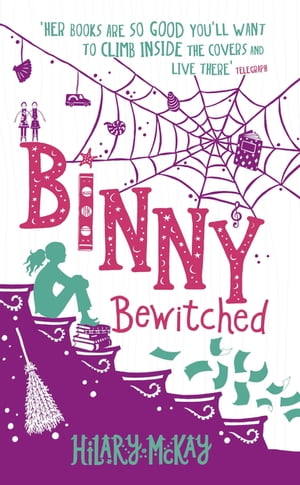 Binny Bewitched Book 3【電子書籍】[ Hilary McKay ]