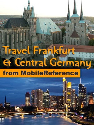 Travel Frankfurt am Main & Central Germany