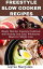 Freestyle Sloe Cooker Recipes: Weight Watcher Freestyle Cookbook with Healthy and Easy, Wholesome Meals for Weight Loss