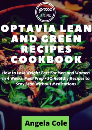 Optavia Lean and Green Recipe Cookbook