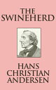 The Swineherd【電子書籍】[ Hans Christian Andersen ]