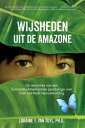 Wijsheden uit de Amazone De memoires van een Surinaams-Amerikaanse psychologe over haar spirituele bewustwording