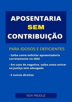 Aposentadoria Sem Contribuição