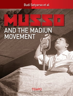 Musso and the Madiun Movement