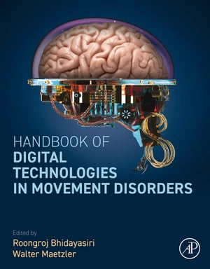 Handbook of Digital Technologies in Movement Disorders