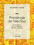 Physiologie de l'?lecteur Par Quelqu'un qui a le malheur de l'?tre... ?lecteurŻҽҡ[ Timoth?e Larade ]