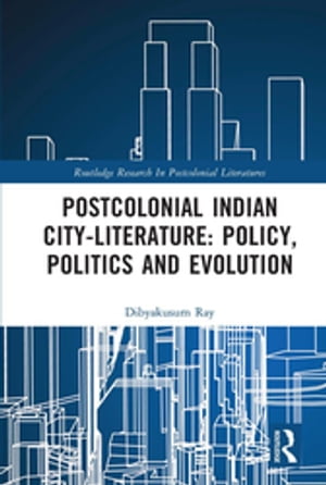 Postcolonial Indian City-Literature