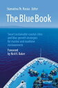 The Blue Book Smart sustainable coastal cities and blue growth strategies for marine and maritime environments【電子書籍】