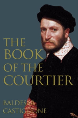 #9: The Book of the Courtierβ